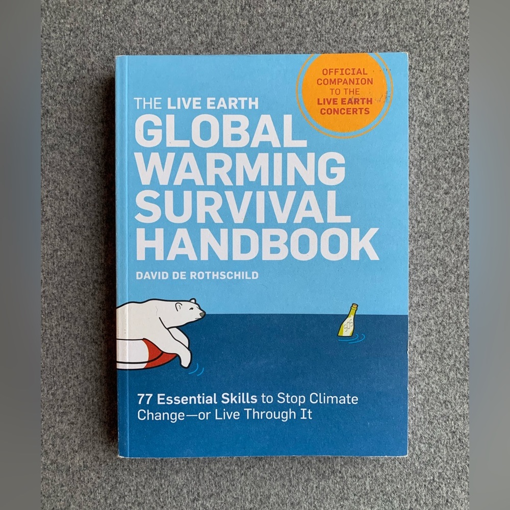 The Global Warming Handbook by David De Rothschild